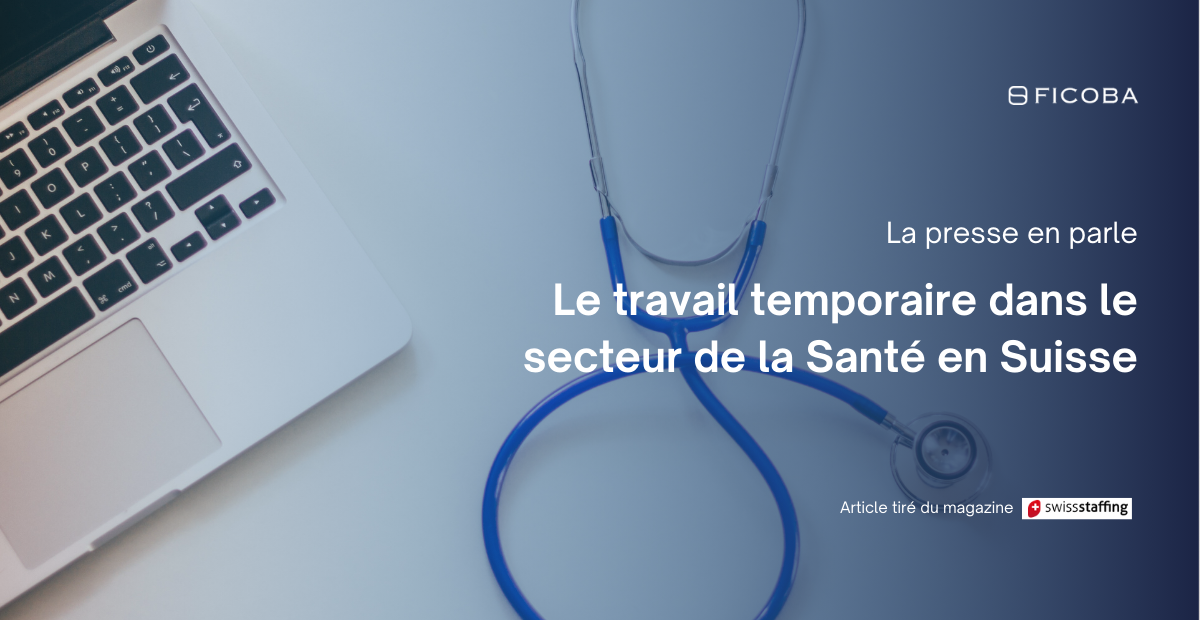 Travail temporaire domaine de la santé suisse
